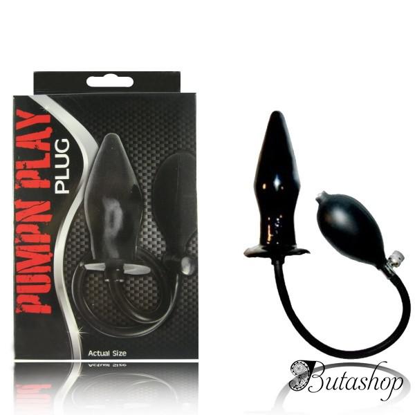 Надувная анальная пробка Pump and Play - www.butashop.com