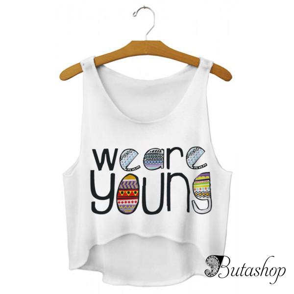 Топ We Are Young - www.butashop.com